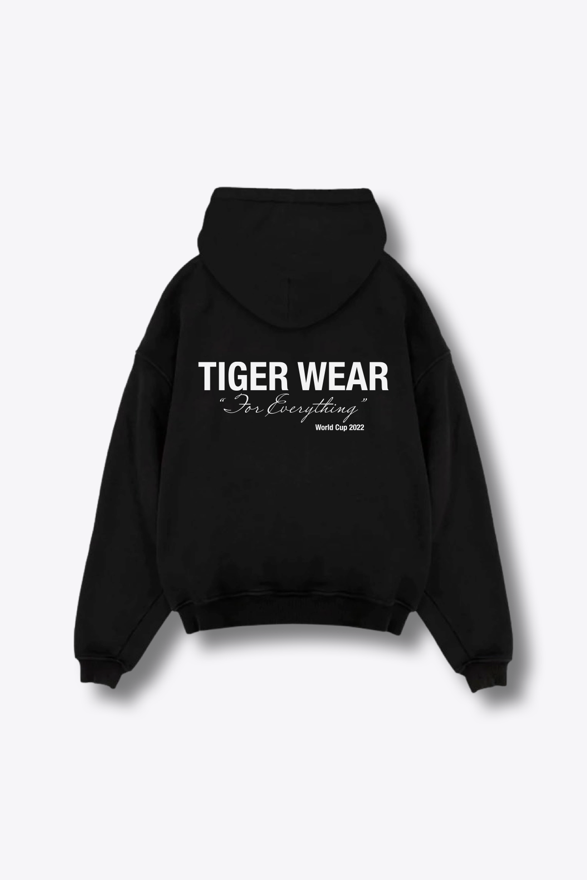 EVENT SERIES "FOR EVERYTHING" HOODIE Tigerwearco